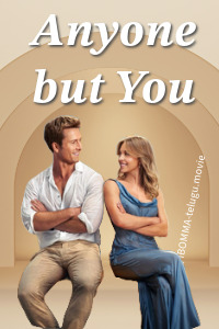 Anyone but You movie Telugu movies watch online