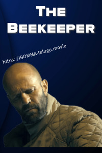 The Beekeeper Telugu movies watch online