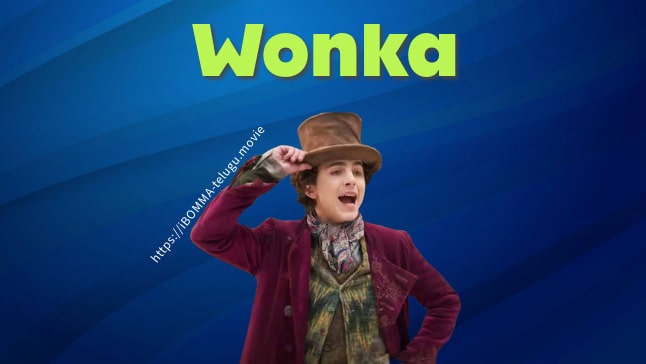 Wonka movie Telugu movies watch online