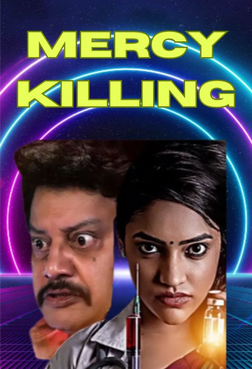Mercy Killing Telugu movies watch online